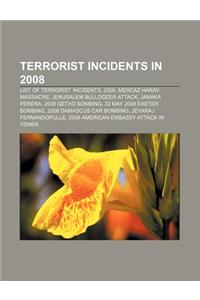 Terrorist Incidents in 2008