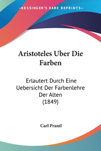 Aristoteles Uber Die Farben