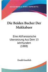 Die Beiden Bucher Der Makkabaer