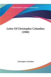 Letter Of Christopher Columbus (1900)