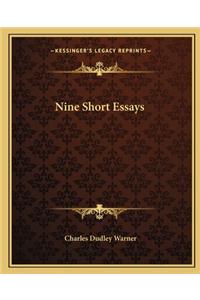 Nine Short Essays