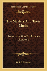 Masters and Their Music