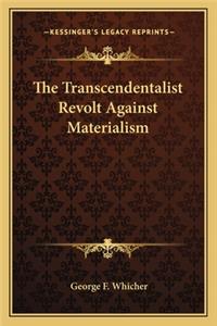 Transcendentalist Revolt Against Materialism