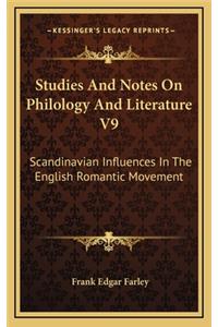 Studies and Notes on Philology and Literature V9
