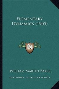 Elementary Dynamics (1905)