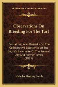 Observations on Breeding for the Turf