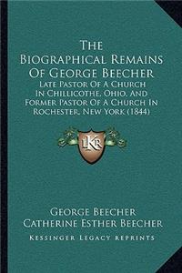 Biographical Remains of George Beecher