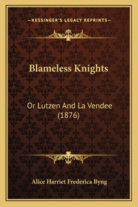 Blameless Knights
