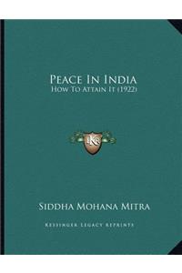 Peace In India