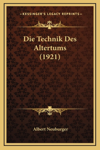 Technik Des Altertums (1921)