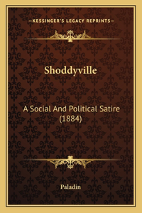 Shoddyville