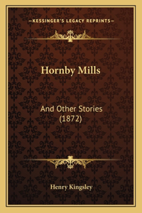 Hornby Mills