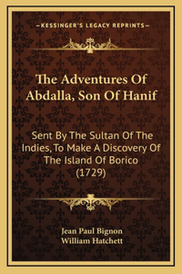 The Adventures Of Abdalla, Son Of Hanif