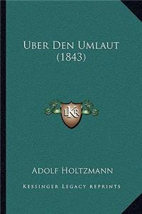 Uber Den Umlaut (1843)