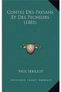 Contes Des Paysans Et Des Pecheurs (1881)