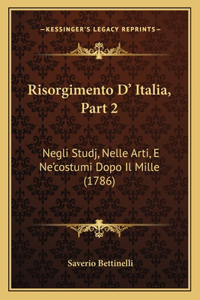 Risorgimento D' Italia, Part 2
