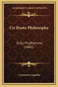 Un Poete Philosophe