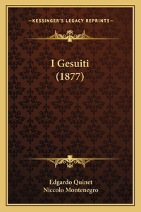 I Gesuiti (1877)