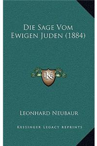 Die Sage Vom Ewigen Juden (1884)