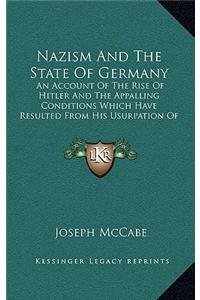 Nazism and the State of Germany