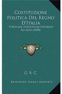 Costituzione Politica Del Regno D'Italia