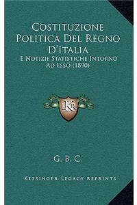 Costituzione Politica Del Regno D'Italia