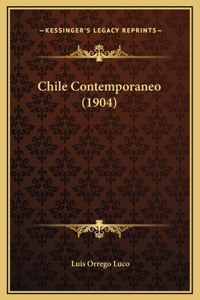Chile Contemporaneo (1904)