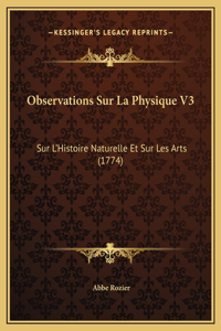 Observations Sur La Physique V3