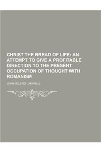 Christ the Bread of Life