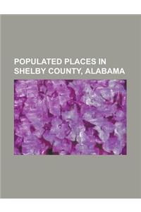 Populated Places in Shelby County, Alabama