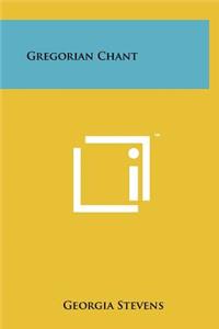 Gregorian Chant