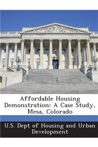 Affordable Housing Demonstration
