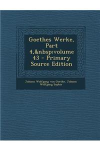 Goethes Werke, Part 4, Volume 43