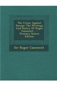 The Crime Against Europe