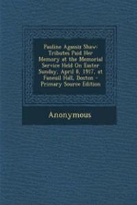 Pauline Agassiz Shaw