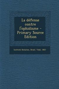 La Défense Contre l'Ophidisme