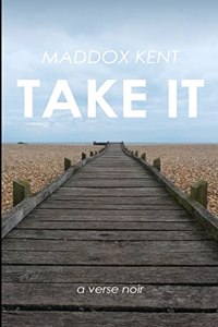 Take it