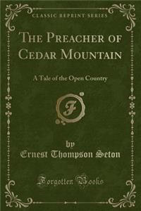 The Preacher of Cedar Mountain