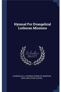 Hymnal For Evangelical Lutheran Missions