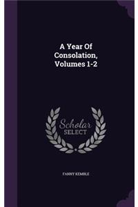 A Year Of Consolation, Volumes 1-2