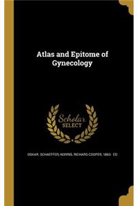 Atlas and Epitome of Gynecology