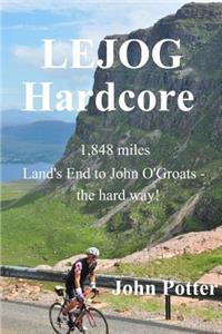 LEJOG Hardcore: Land's End to John O'Groats - the hard way!