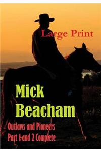Outlaws and Pioneers Large Print