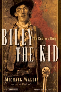 Billy the Kid: The Endless Ride