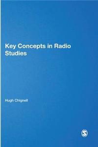 Key Concepts in Radio Studies