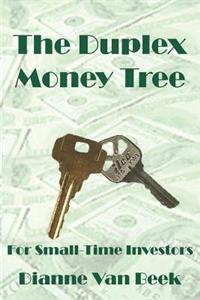 Duplex Money Tree