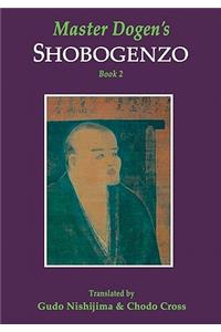 Master Dogen's Shobogenzo, Book 2