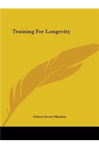 Training For Longevity