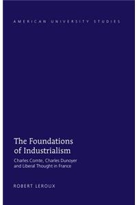 Foundations of Industrialism
