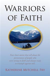 Warriors of Faith